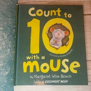 Count to 10 with a Mouse by Margaret Wise Brown - Green & Yellow Kids Book